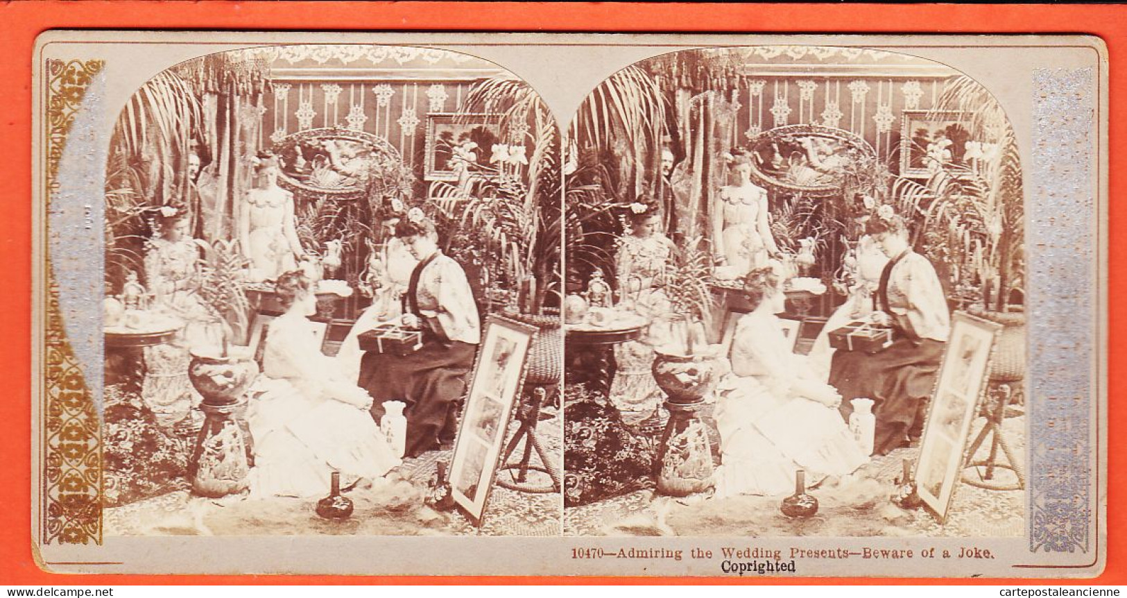 04569 / Admiring The Wedding Presents Beware Of A Joke 1- Mefiez Vous Cadeaux Mariage Blague 1890s Stereo-Views  N°10470 - Stereoscopio