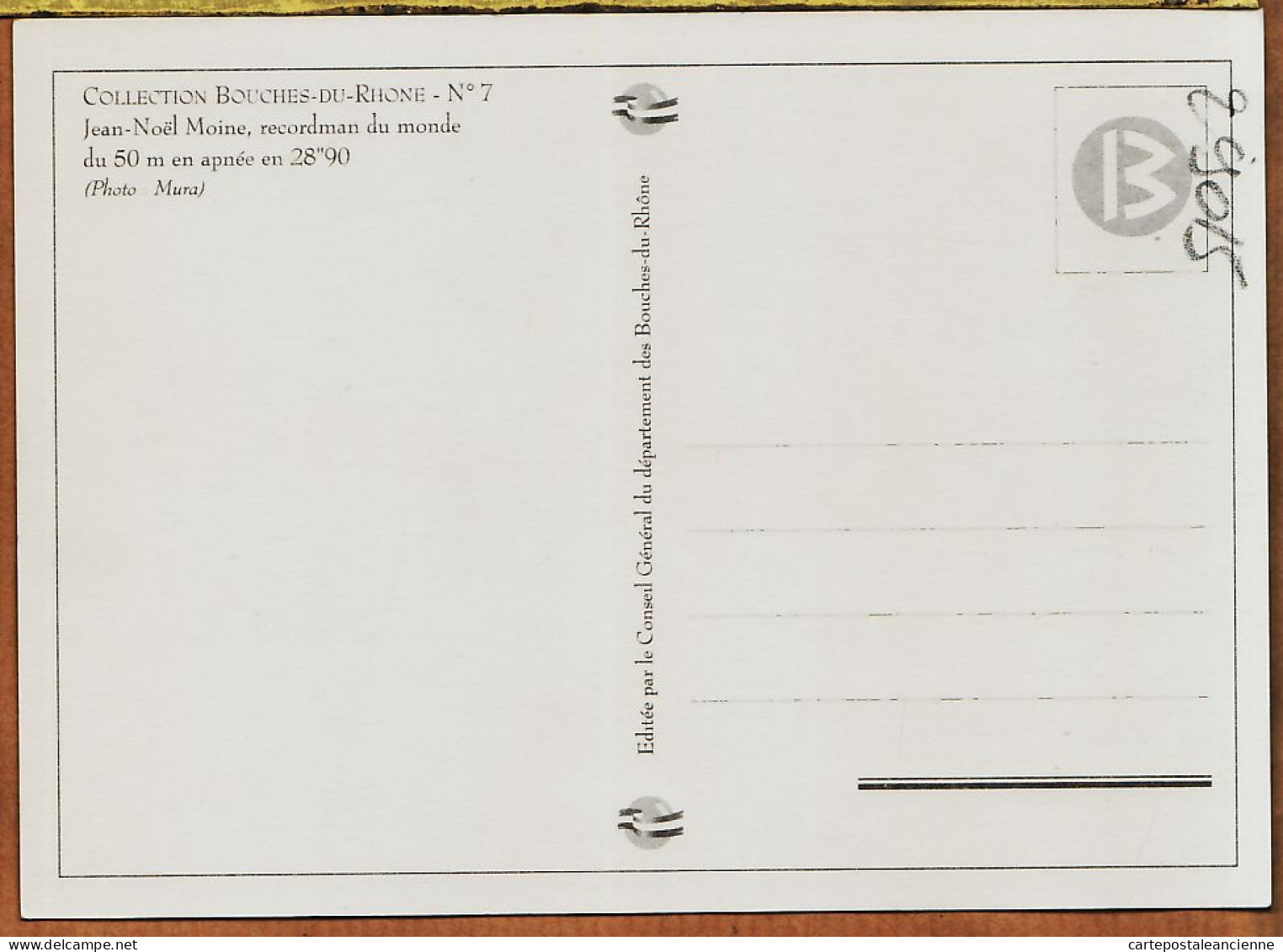 04811 / MARSEILLE Jean-Noël MOINE Recordman Du Monde 50 M Apnée 28"90 Photo MURA Collection BOUCHES Du RHONE N°7 - Nuoto