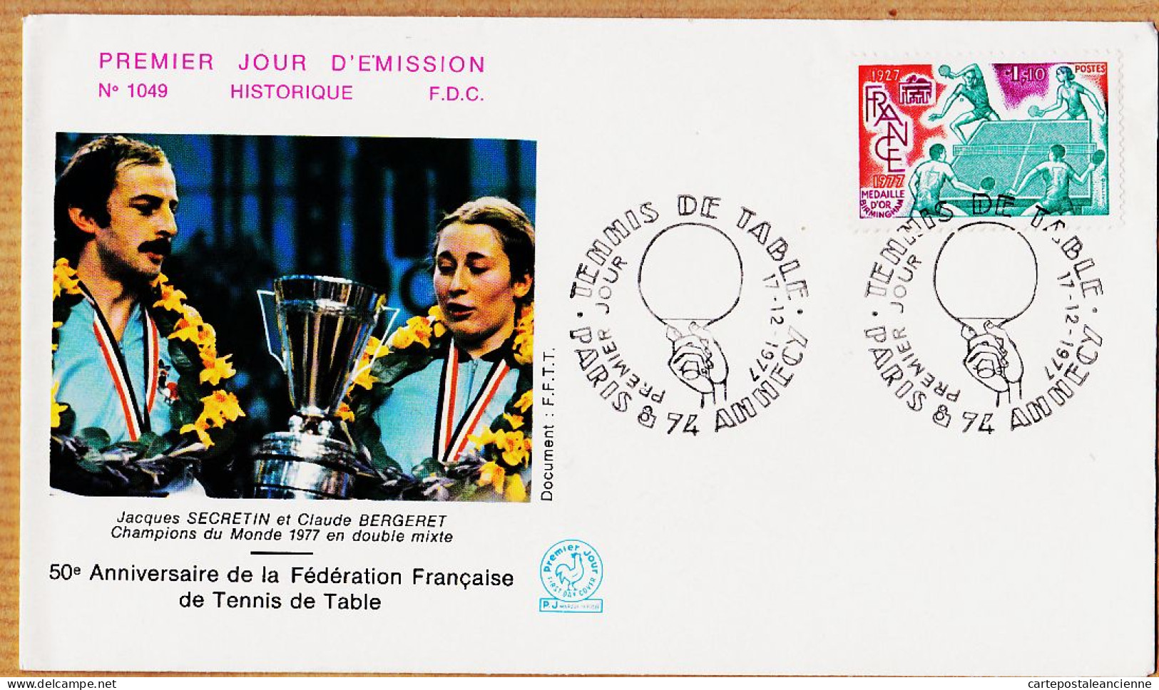 04761 / FDC TENNIS De TABLE 50e Anniversaire Fédération Française SECRETIN BERGERET 17-12-1977 PARIS ANNECY 1049 - Tafeltennis