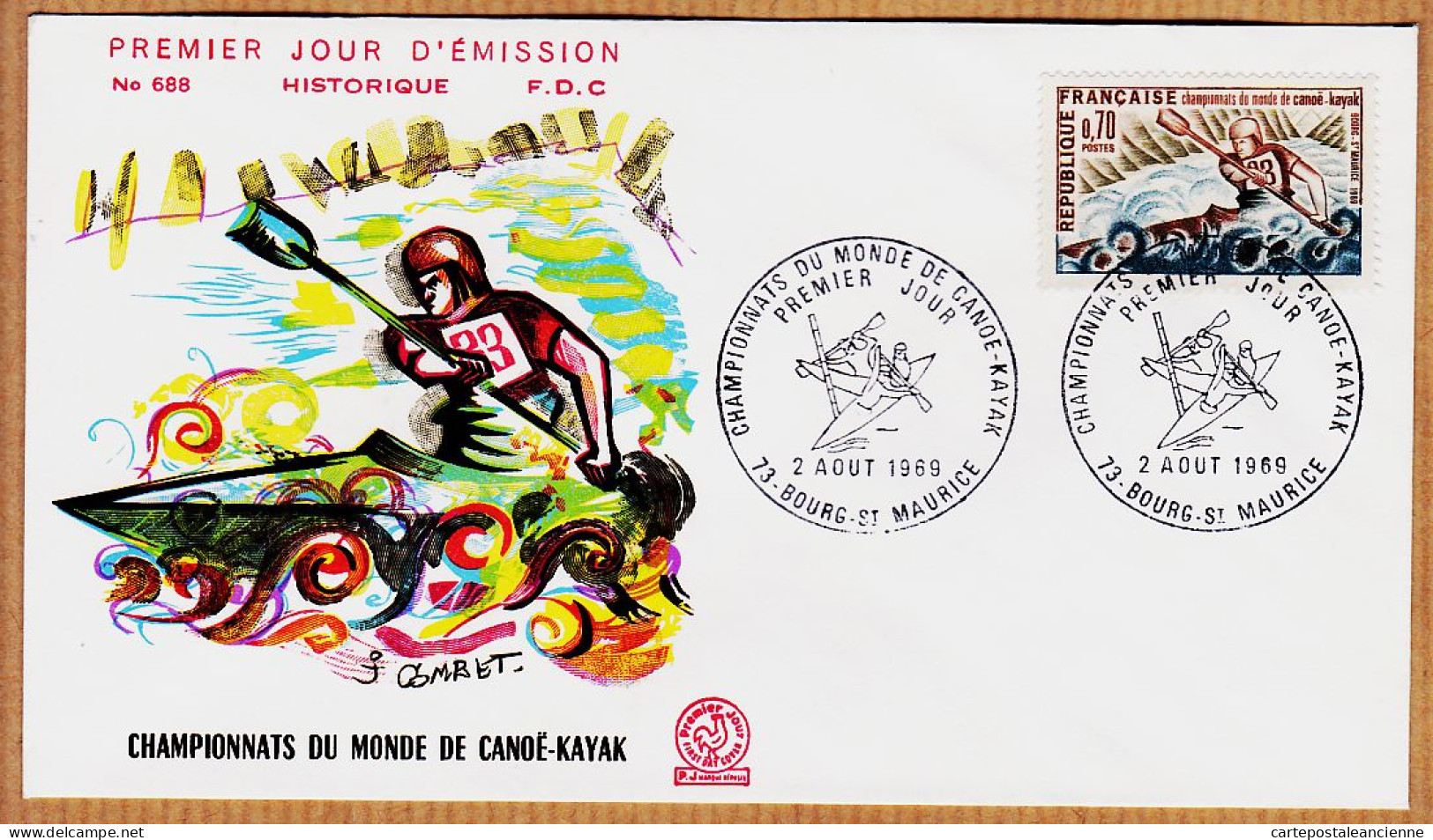 04763 / FDC Championnats Du Monde De CANOË-KAYAK 2 Aout 1969 BOURG-SAINT-MAURICE ST. COMBET N°688 - Canoë