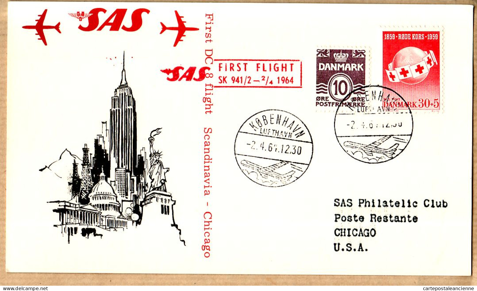 04540 / Danmark First SAS Jet Flight DOUGLAS DC-8 SCandinavia 02-04-1964 KOBENHAVN CHICAGO Copenhague Cpav - Briefe U. Dokumente