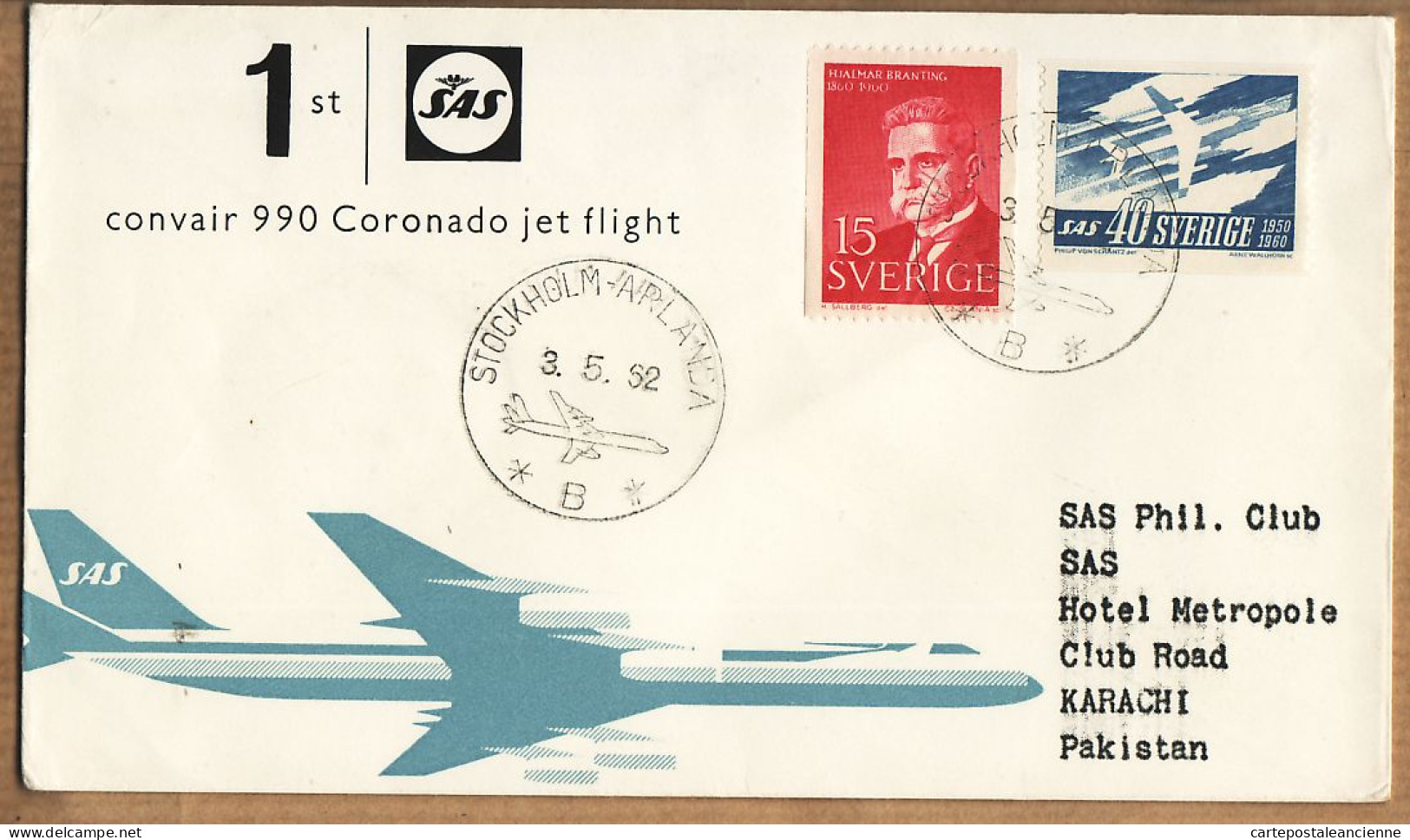 04557 / Sweden First SAS CONVAIR 990 CORONADO Jet Flight  03-05-1962 STOCKHOLM ARLANDA Karachi PAKISTAN Cpav - Gebruikt