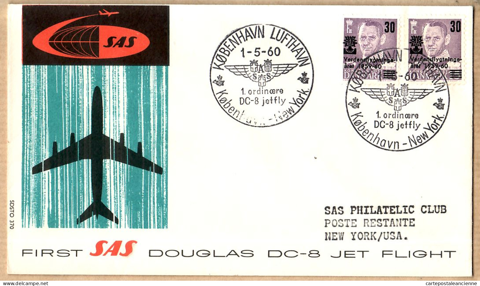 04523 / Danmark First SAS Jet Flight DC-8 DOUGLAS 1er Mai 1960 COPENHAGEN NEW-YORK 1er Vol COPENHAGUE Cpav - Cartas & Documentos