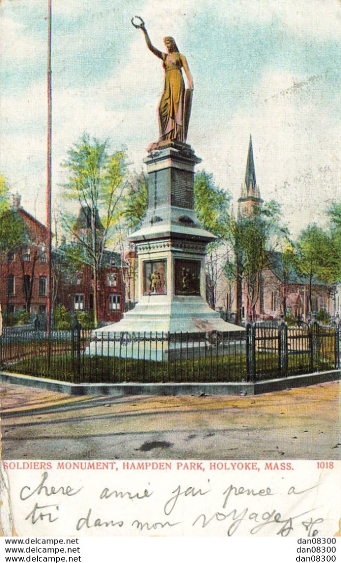 SOLDIERS MONUMENT HAMPDEN PARK HOLYOKE MASSACHUSETTS - Sonstige & Ohne Zuordnung