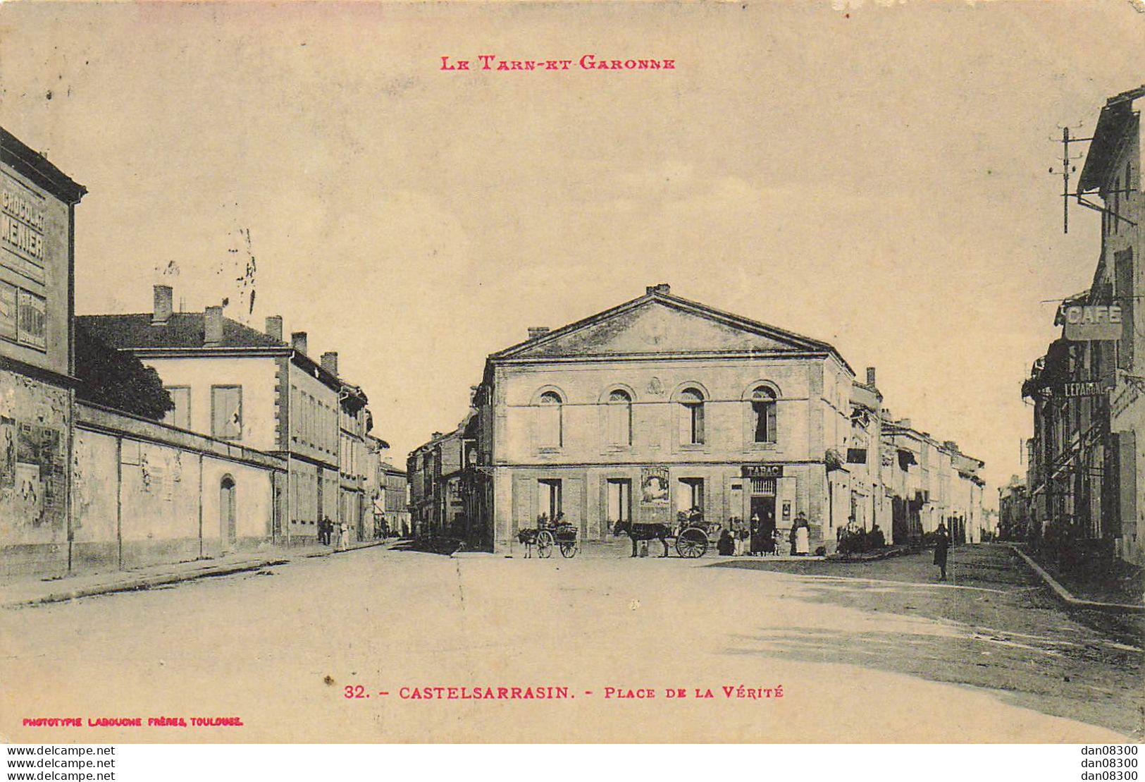 82 CASTELSARRASIN PLACE DE LA VERITE - Castelsarrasin