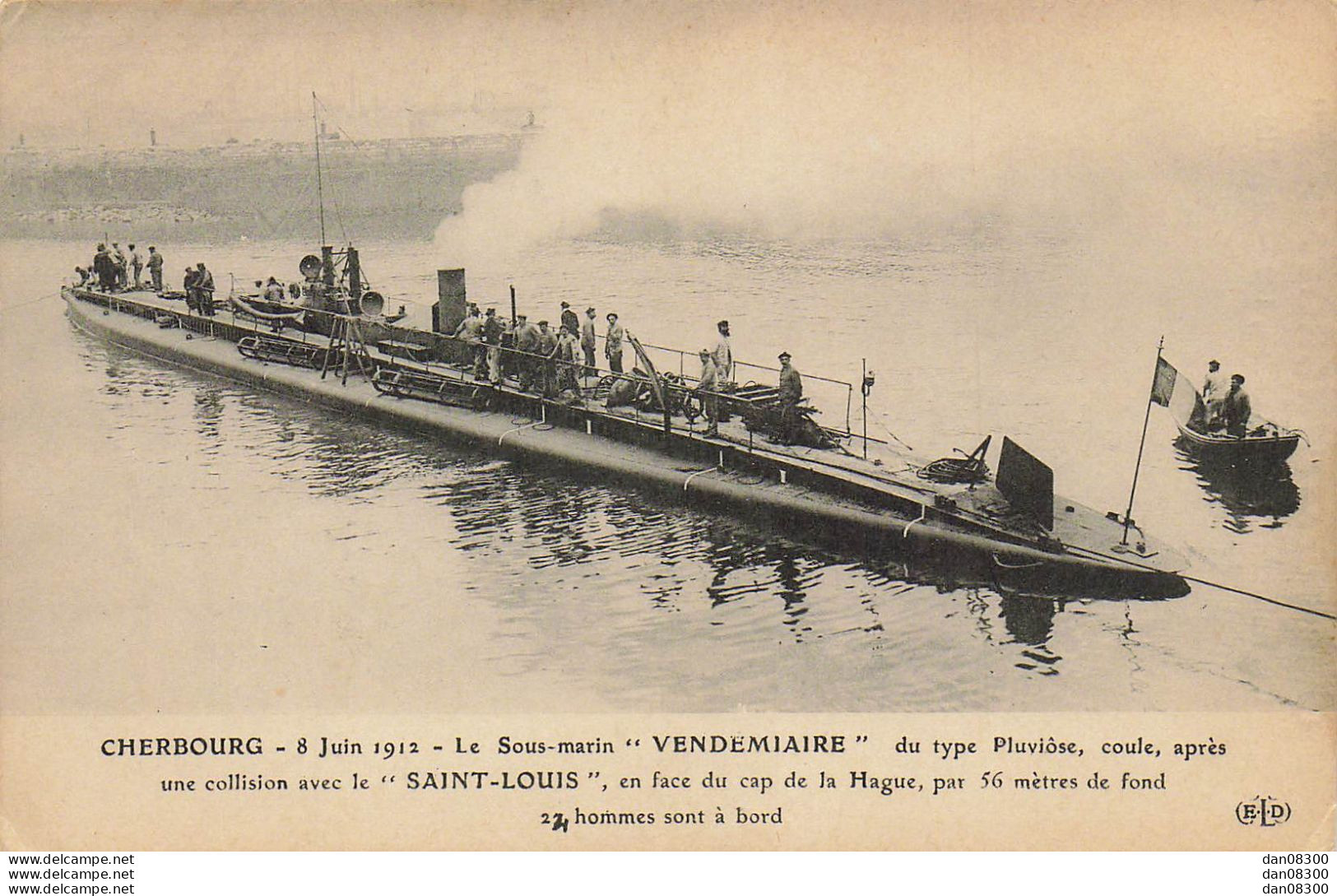 50 CHERBOURG 8 JUIN 1912 LE SOUS MARIN VENDEMIAIRE COULE APRES UNE COLLISION AVEC LE SAINT LOUIS - Sous-marins