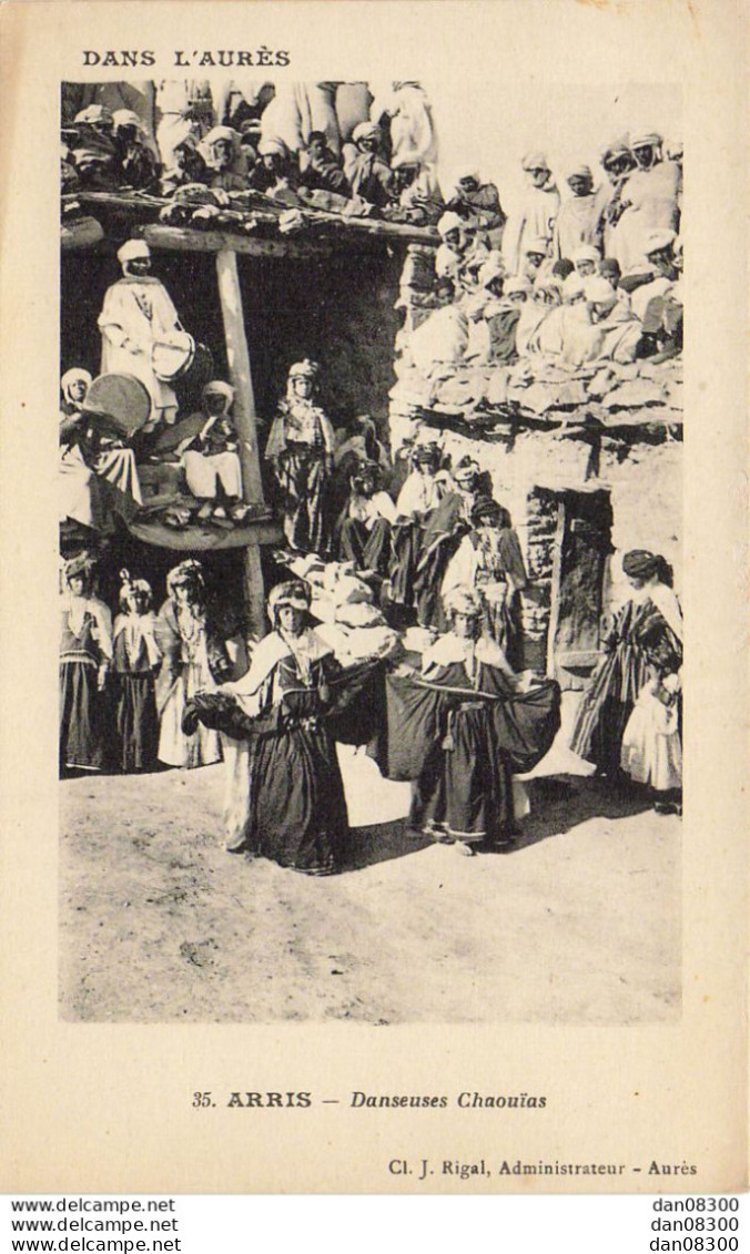 ALGERIE DANS L'AURES ARRIS DANSEUSES CHAOUIAS - Femmes