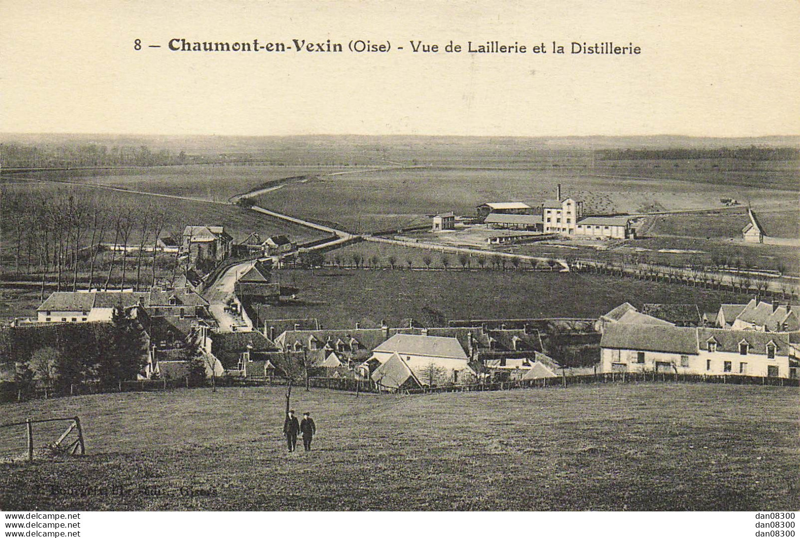 60 CHAUMONT EN VEXIN VUE DE LA LAILLERIE ET LA DISTILLERIE - Chaumont En Vexin