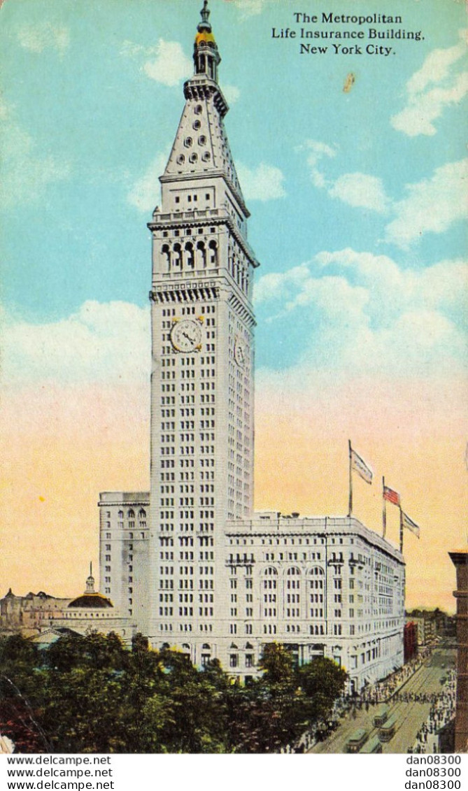 THE METROPOLITAN LIFE INSURANCE BUILGING NEW YORK CITY - Altri Monumenti, Edifici