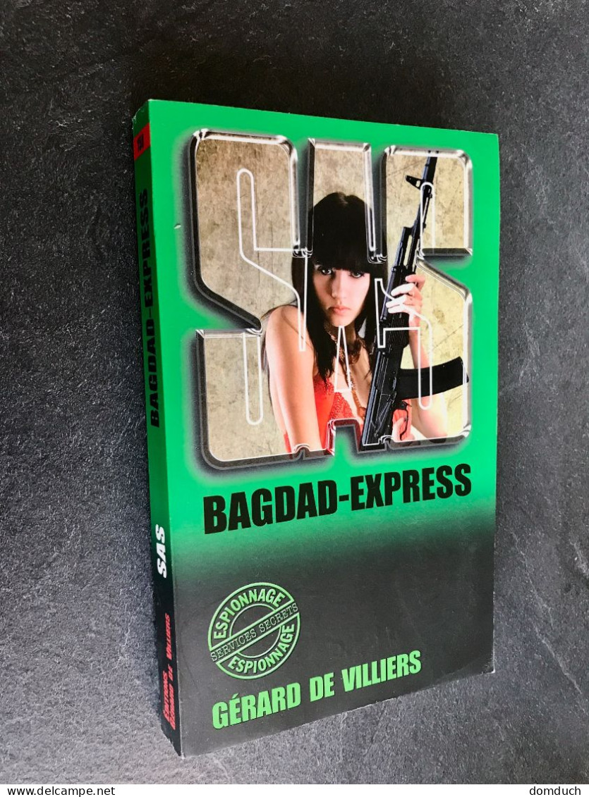 S.A.S. N° 150    BAGDAD-EXPRESS    GERARD DE VILLIERS Comme Neuf - SAS