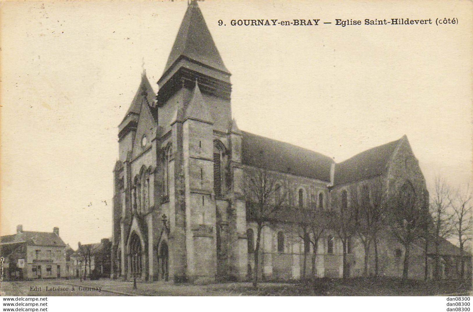 76 GOURNAY EN BRAY EGLISE SAINT HILDEVERT COTE - Gournay-en-Bray