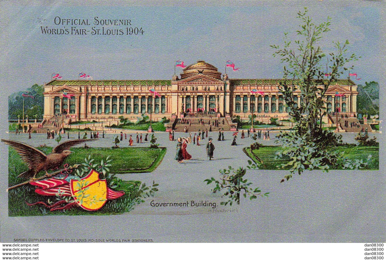 OFFICIAL SOUVENIR WORLD'S FAIR SAINT LOUIS 1904 GOVERNMENT BUILDING - St Louis – Missouri