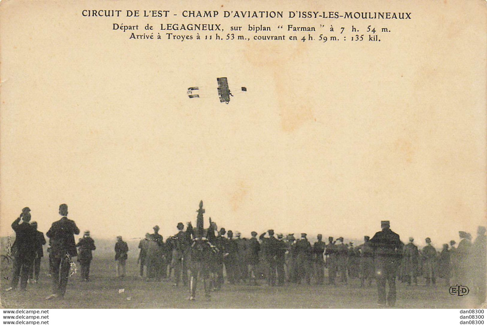 CIRCUIT DE L'EST CHAMP D'AVIATION D'ISSY LES MOULINEAUX DEPART DE LEGAGNEUX SUR BIPLAN FARMAN - Demonstraties