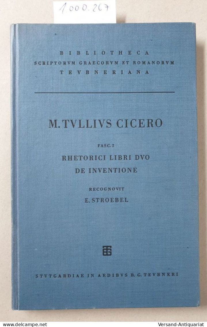 M. Tullius Cicero Fasc. 2 : Rhetorici Libri Duo Qui Vocantur De Inventione : - Otros & Sin Clasificación