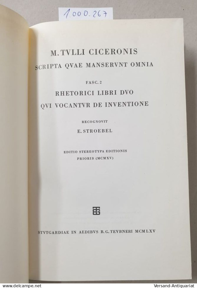 M. Tullius Cicero Fasc. 2 : Rhetorici Libri Duo Qui Vocantur De Inventione : - Otros & Sin Clasificación