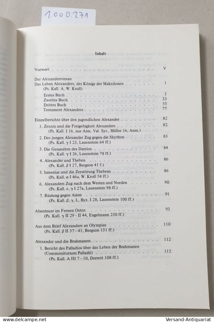Der Alexanderroman: Mit E. Ausw. Aus D. Verwandten Texten (Beitrage Zur Klassischen Philologie) (German Editio - Other & Unclassified