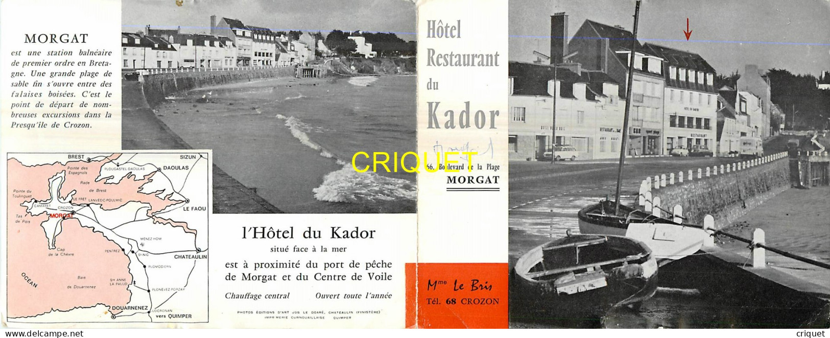 Morgat, Dépliant Publicitaire Pour L'Hotel Restaurant Du Kador, Beau Document - Werbung