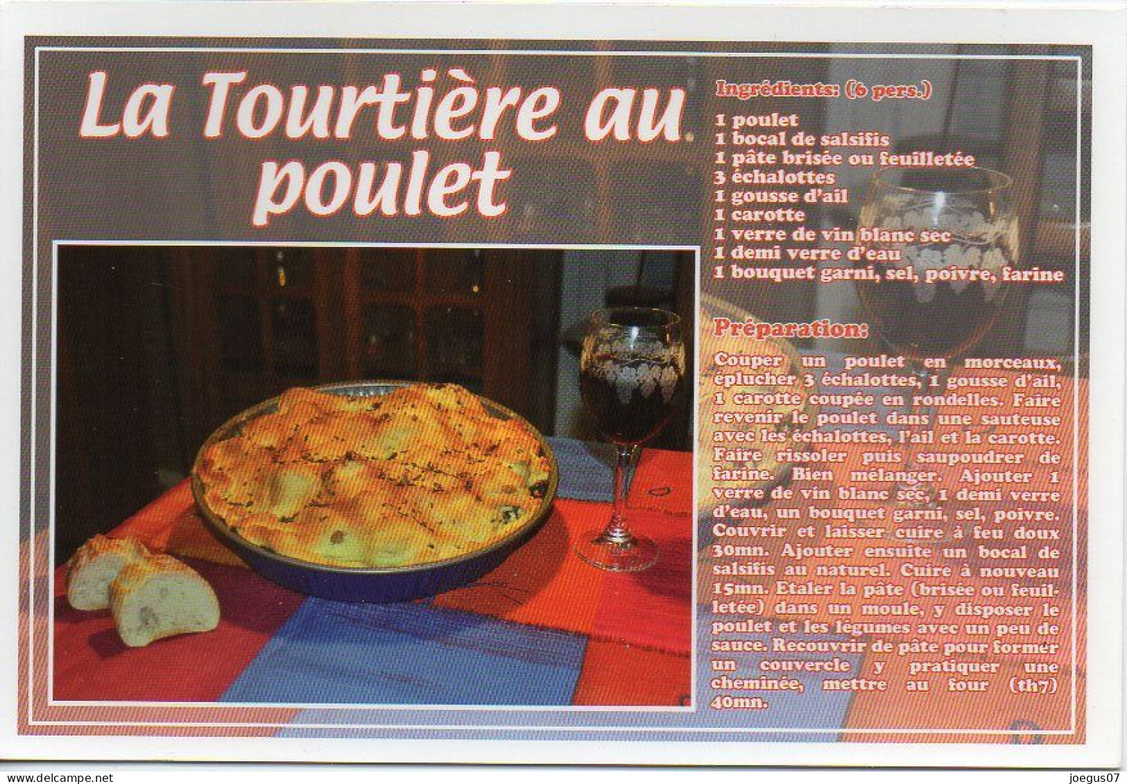 Recette Gourmande - LA TOURTIERE AU POULET - Editions MARCOU N° 24D1297 - Recettes (cuisine)