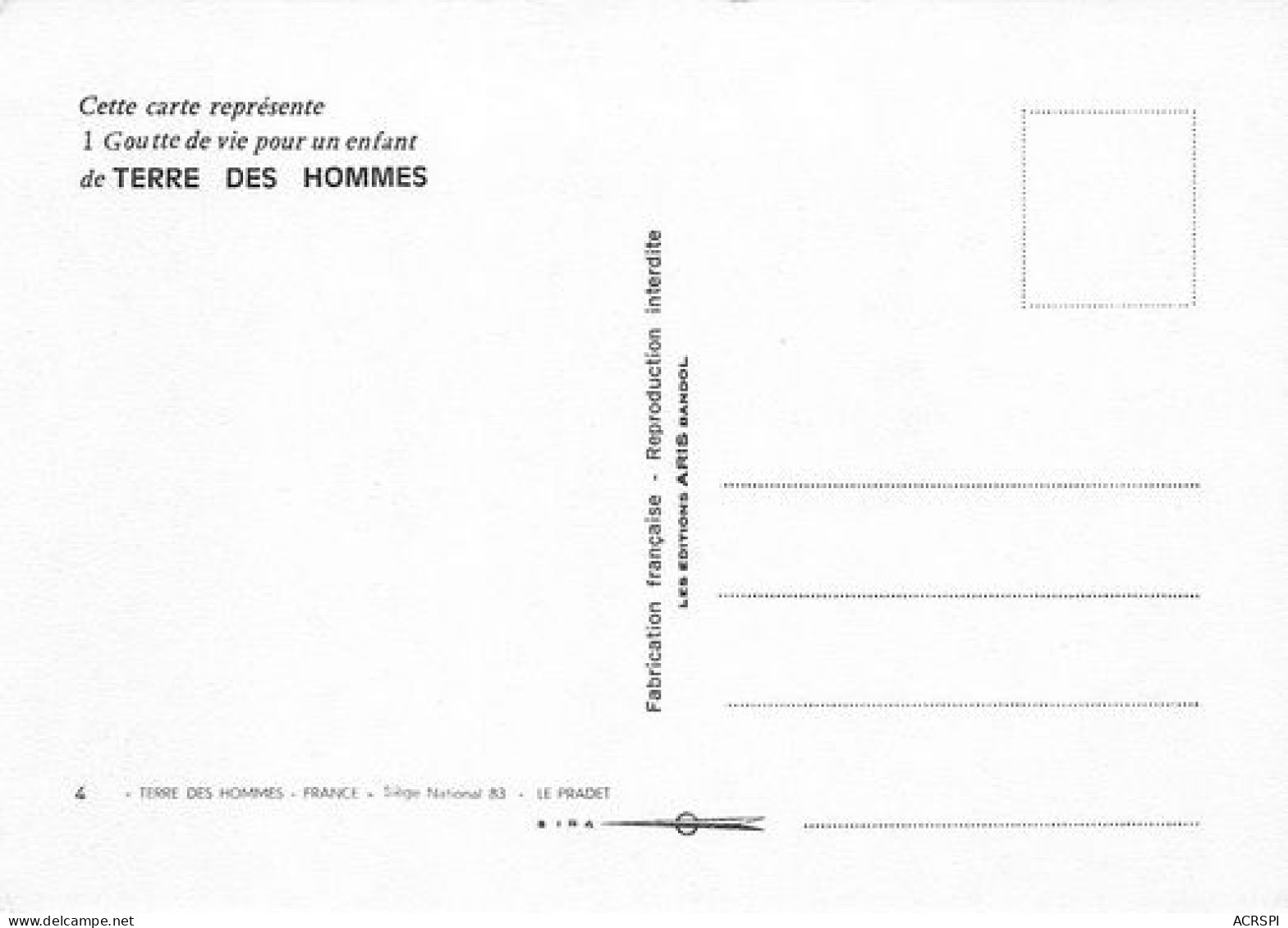 LE PRADET Terre Des Hommes Une Goutte De Vie 18 (scan Recto Verso)MA2100BIS - Le Pradet