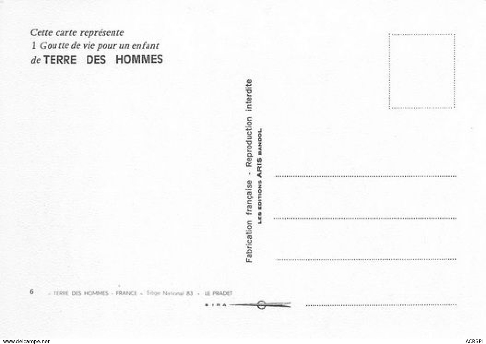 LE PRADET Terre Des Hommes Une Goutte De Vie 21 (scan Recto Verso)MA2100BIS - Le Pradet