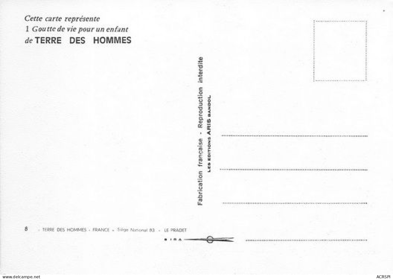 LE PRADET Terre Des Hommes Une Goutte De Vie 20(scan Recto Verso)MA2100BIS - Le Pradet