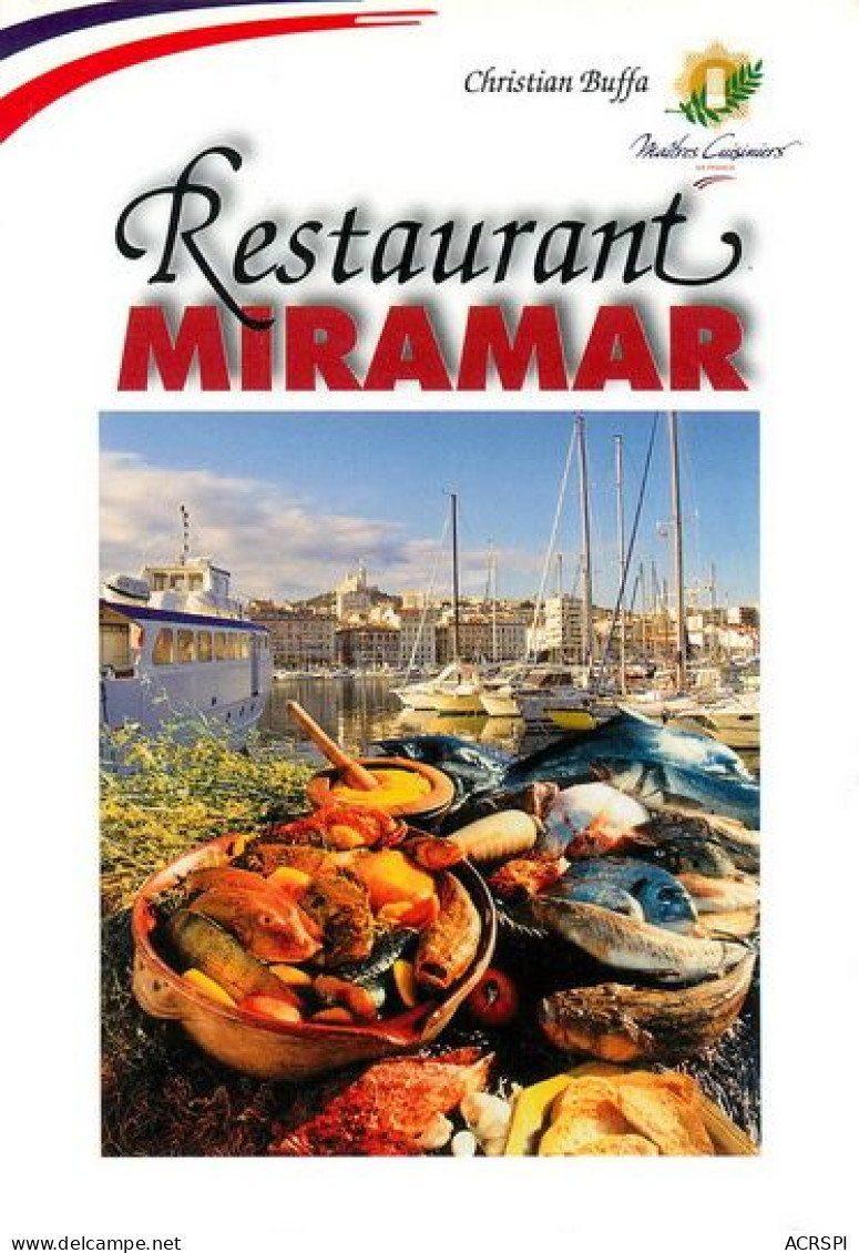MIRAMAR  Restaurant  12 Quai Du Port  13002 Marseille Buffa  20 (scan Recto-verso)MA2118Ter - Timone, Baille, Pont De Vivaux