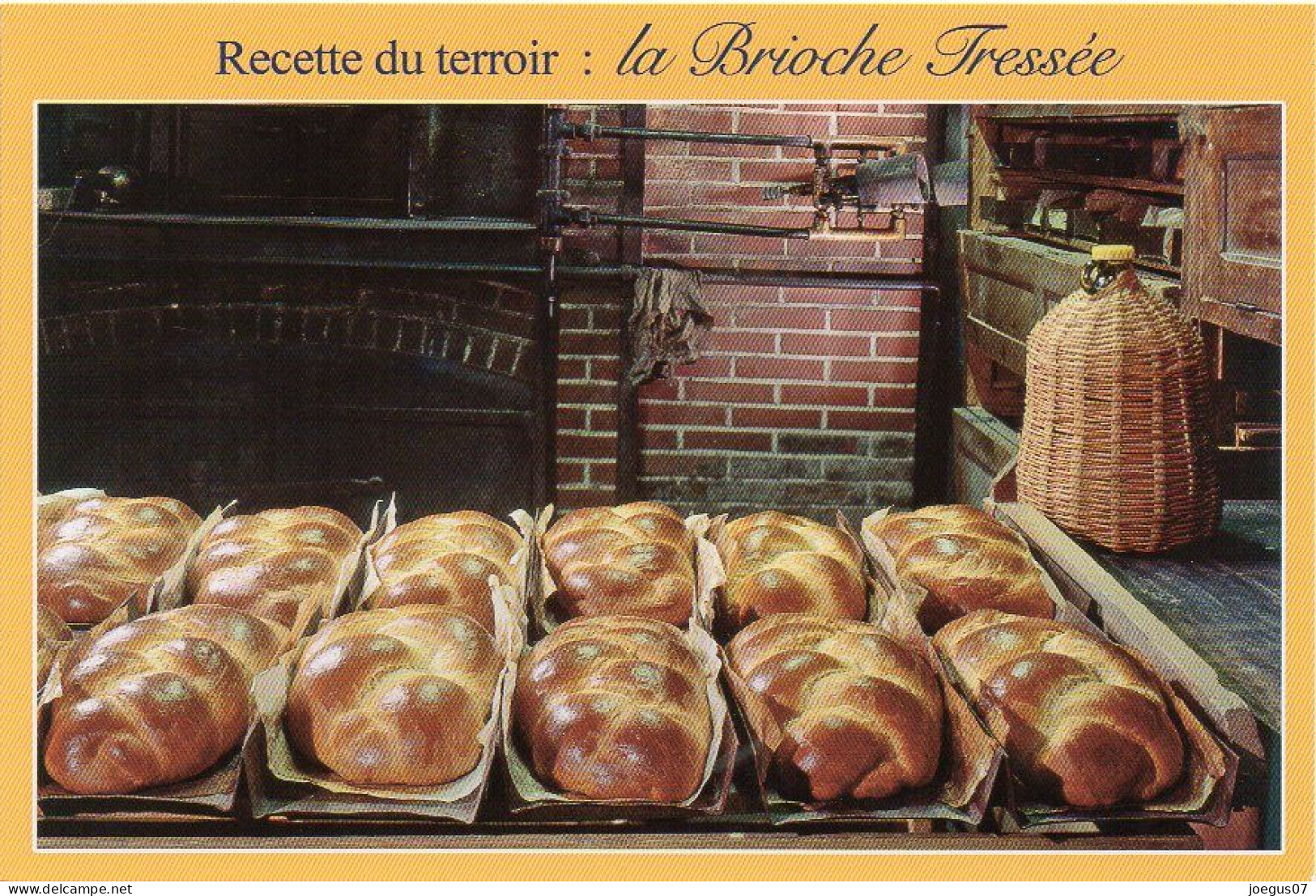 Recette Du Terroir - LA BRIOCHE TRESSEE - Editions MARCOU N° A01359 - Küchenrezepte