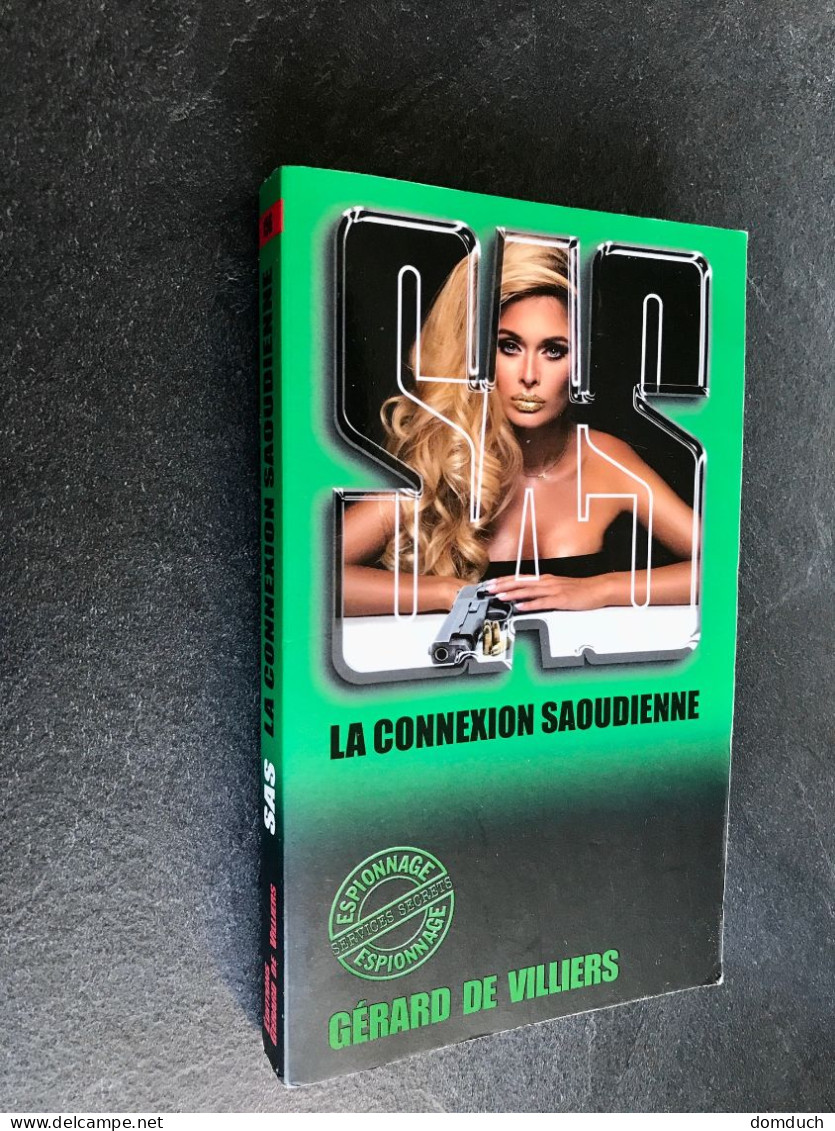 S.A.S. N° 156    LA CONNEXION SAOUDIENNE    GERARD DE VILLIERS Comme Neuf - SAS