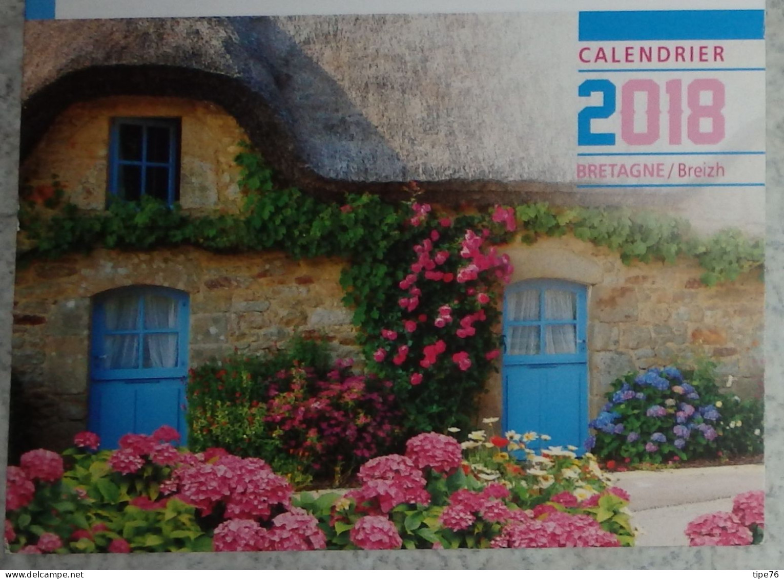 Petit Calendrier  De Poche  2018 Maison Fleurie Hortensias - JOS Châteaulin Finistère - Small : 2001-...