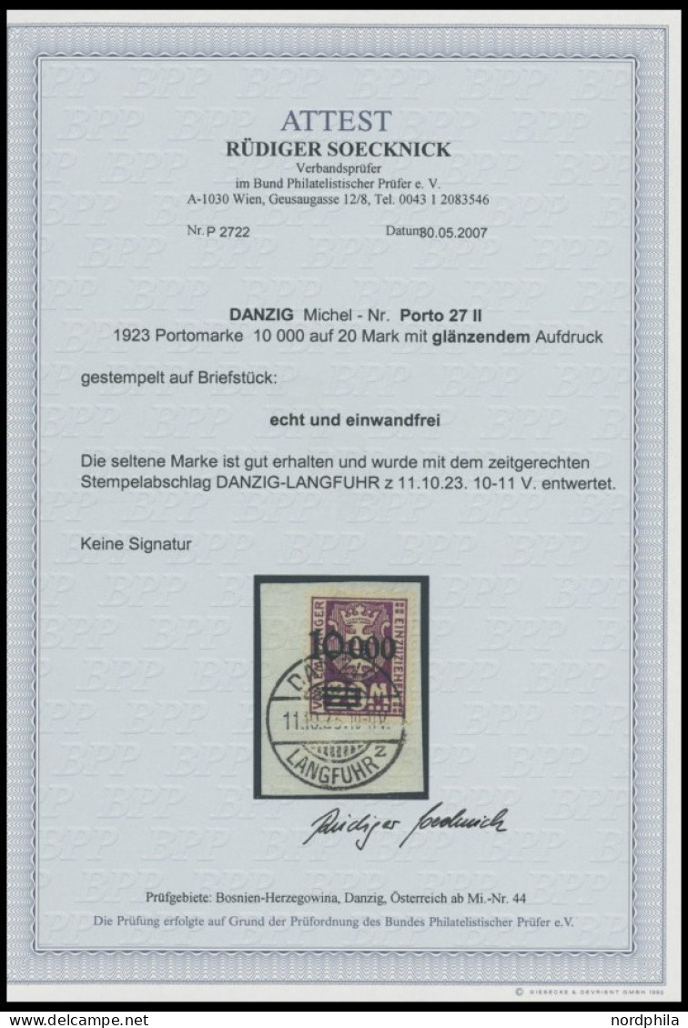 PORTOMARKEN P 27II BrfStk, 1923, 10000 Auf 20 M Dkl`purpur, Aufdruck Glänzend, Zeitgerechte Entwertung DANZIG-LANGFUHR Z - Taxe