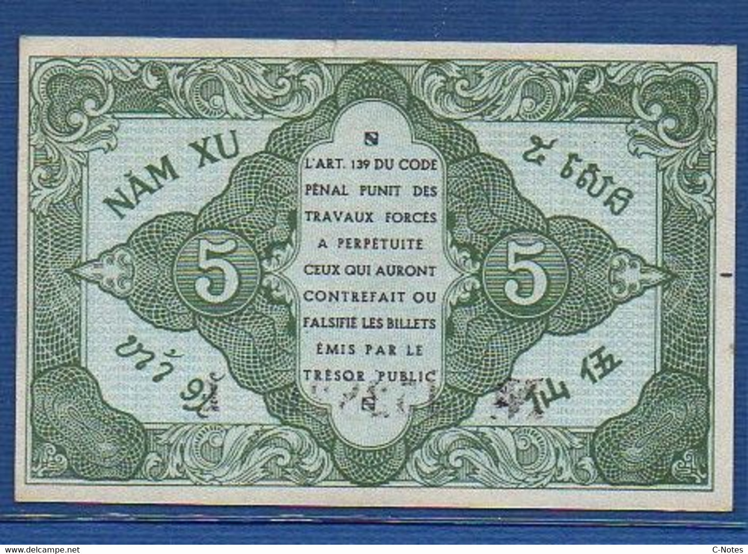 FRENCH INDOCHINA - P. 88a –  5 Cents ND (1942) AUNC-, S/n 452825 E - Indochina