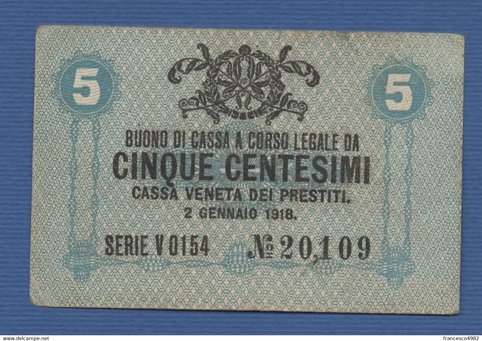 ITALY - Cassa Veneta Dei Prestiti - P.M1 – 5 Centesimi Di Lire 1918 -  CIRCOLATA - Andere & Zonder Classificatie