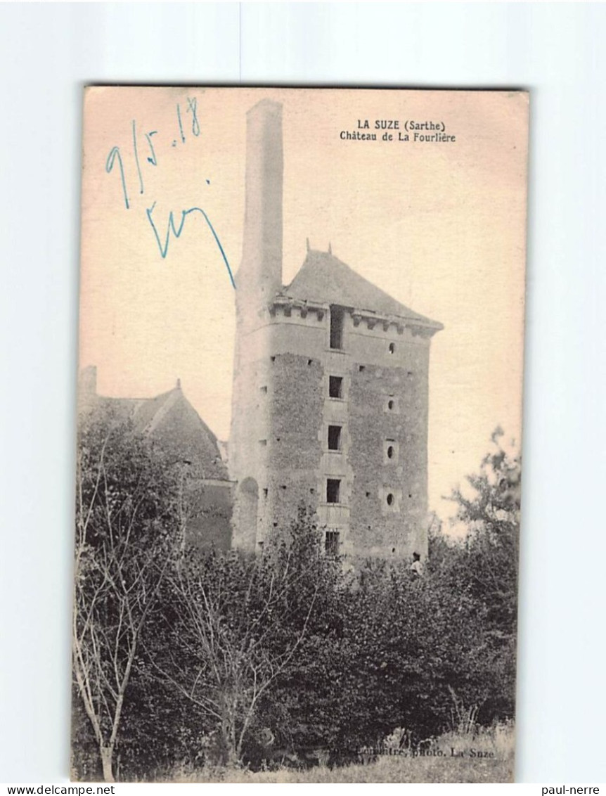 LA SUZE : Château De La Fourlière - état - La Suze Sur Sarthe