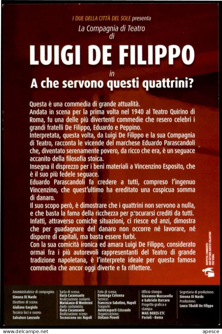 ITALIA ROMA 2011 - PROMOTION CARD SPETTACOLO LUIGI DE FILIPPO: A CHE SERVONO QUESTI QUATTRINI? - I - Theatre