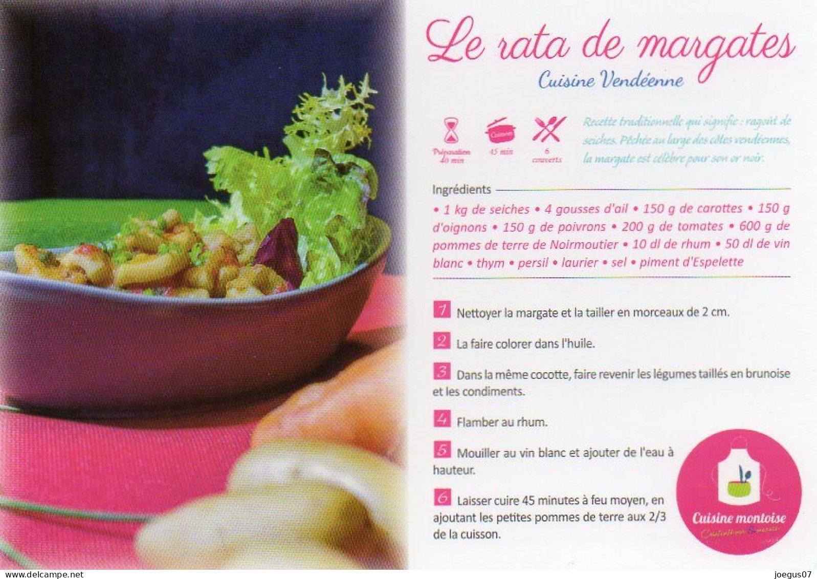 Recette Cuisine Vendéenne - LE RATA DE MARGATES (ragoût De Seiches) - Saint Jean De Monts N° 20011 - Küchenrezepte