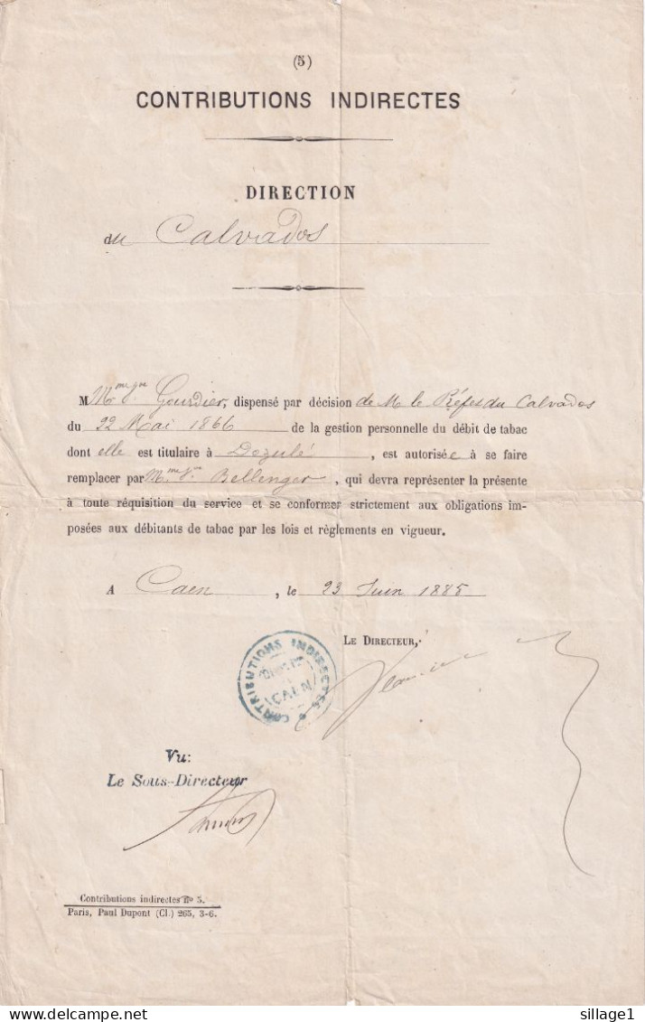 CAEN Contributions Indirectes Direction Du Calvados Du 23 Juin 1885 Des Impôts - Décision Du Préfet Du 22 Mai 1866 - 1800 – 1899