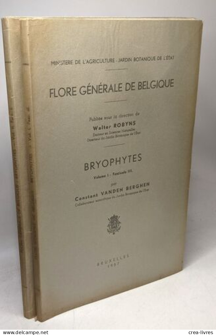 Bryophytes - VOLUME 1 Fascicules 1 à 3 + VOLUME 2 Fascicule I - édités Ente 1955 Et 1959 - Ohne Zuordnung