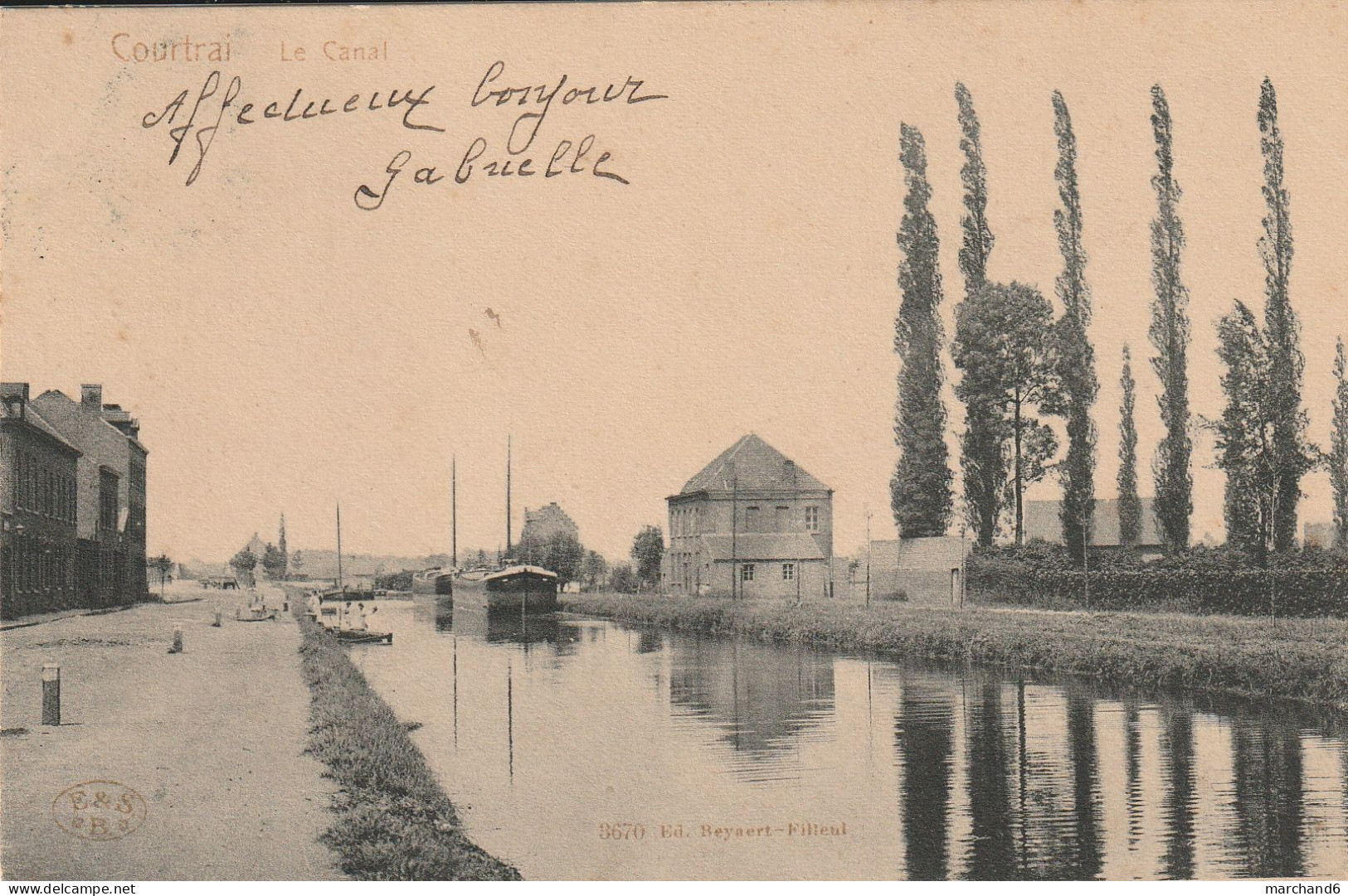 Courtrai Le Canal Péniches édition Beyaert Filleul N°3670 - Kortrijk