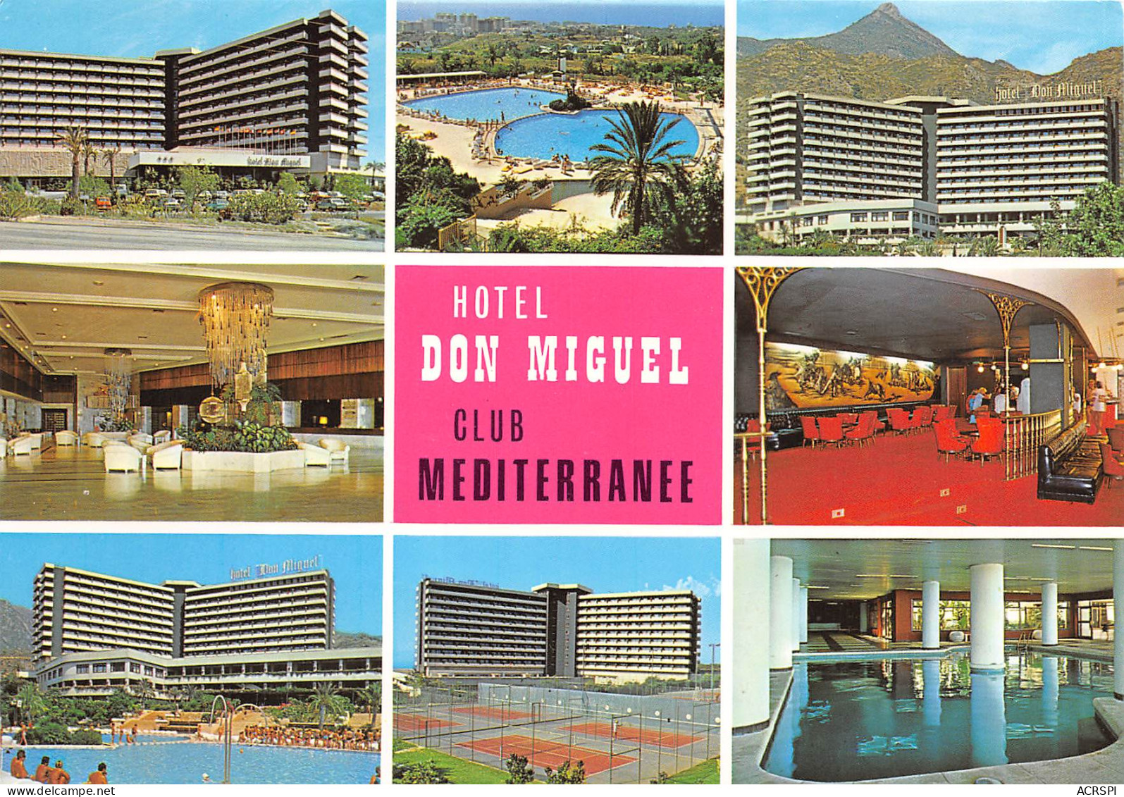 Espagne Mabella Hotel Don Miguel Club Mediterranée    34 (scan Recto-verso)MA2298Vic - Málaga
