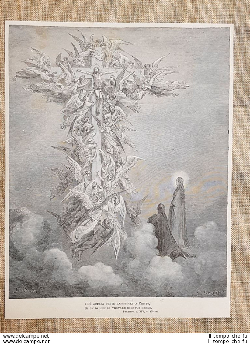 Croce Con Cristo Divina Commedia Paradiso Incisione Di Gustave Doré Del 1887 - Antes 1900