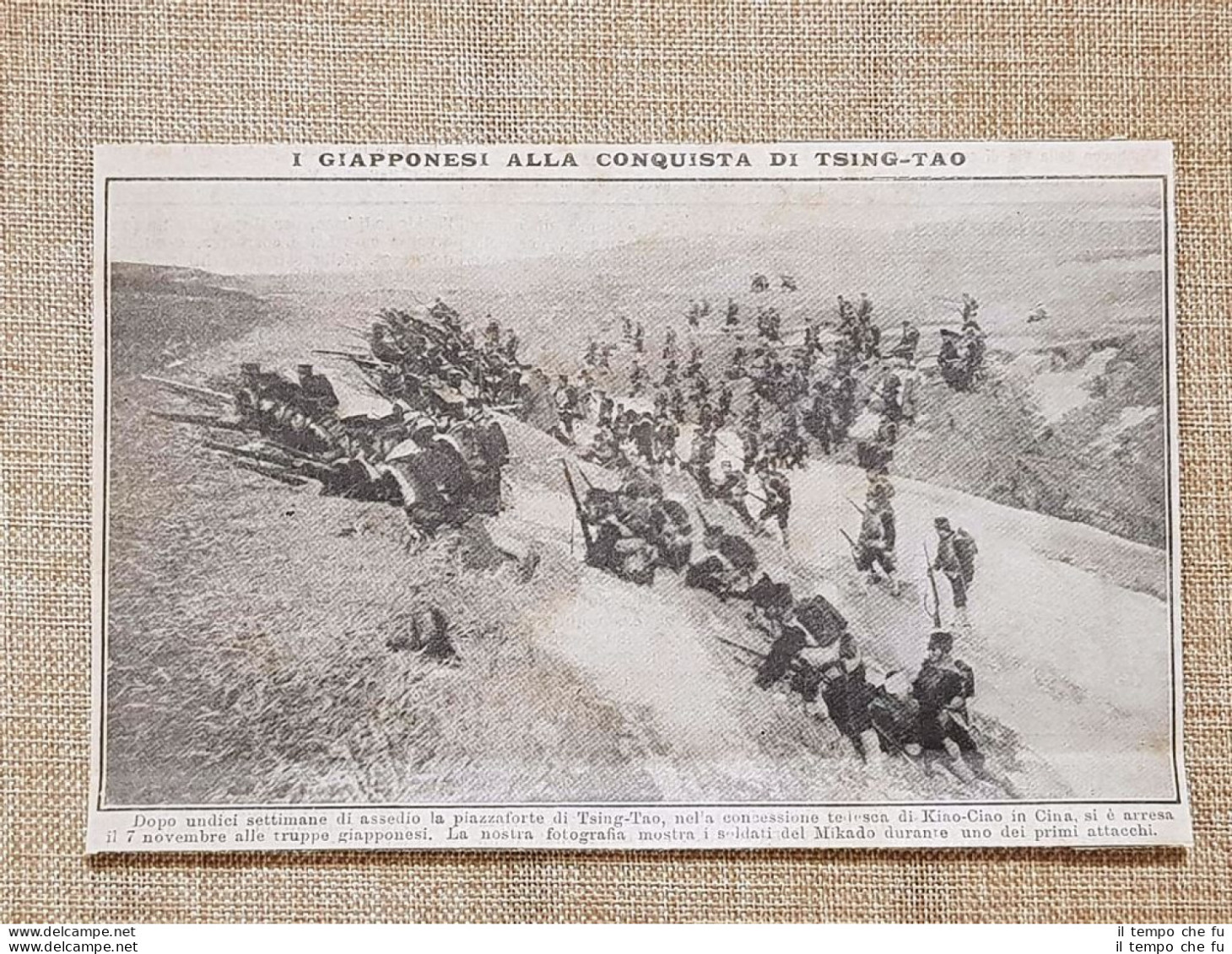 In Cina Nel 1914 Soldati Giapponesi Alla Conquista Di Tsing-Tao - Sonstige & Ohne Zuordnung