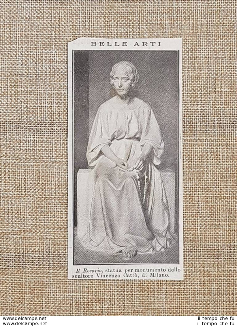 Il Rosario Statua Per Il Monumento Dello Scultore Vincenzo Cattò Stampa Del 1914 - Autres & Non Classés