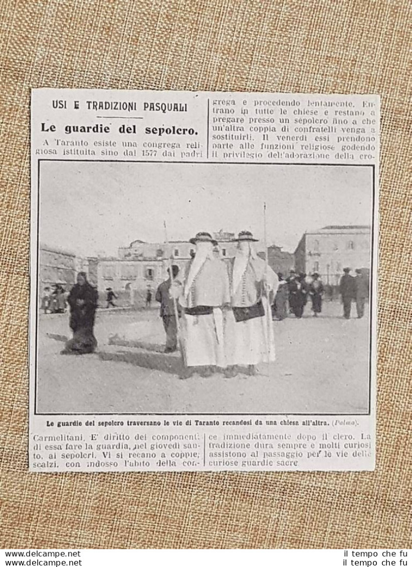 Taranto Nel 1914 Tradizioni Pasquali Le Guardie Del Sepolcro Puglia - Autres & Non Classés