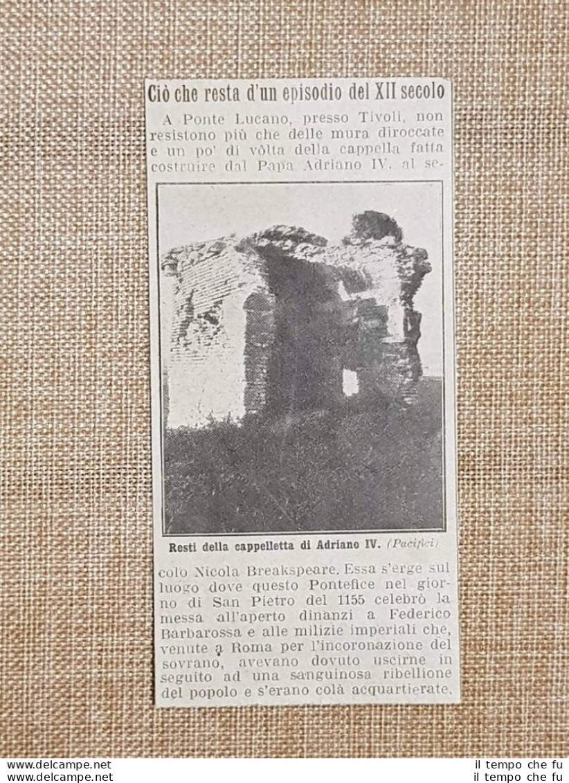 Ponte Lucano Nel 1914 Resti Della Cappelletta Di Adriano IV Tivoli Roma Lazio - Autres & Non Classés