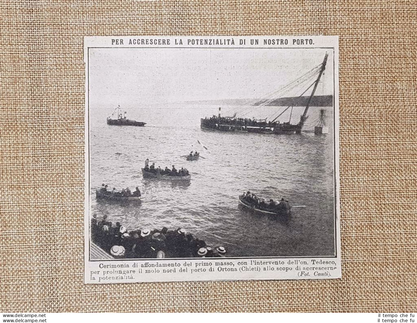 Nel Porto Di Ortona Nel 1914 Affondamento Del Primo Palo Per L'ampliamento - Sonstige & Ohne Zuordnung