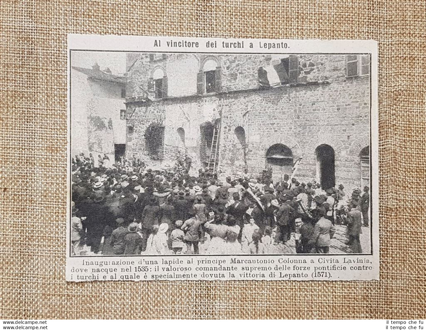 Civita Lavinia Nel 1914 Inaugurazione Lapide Al Principe Marcantonio Colonna - Autres & Non Classés