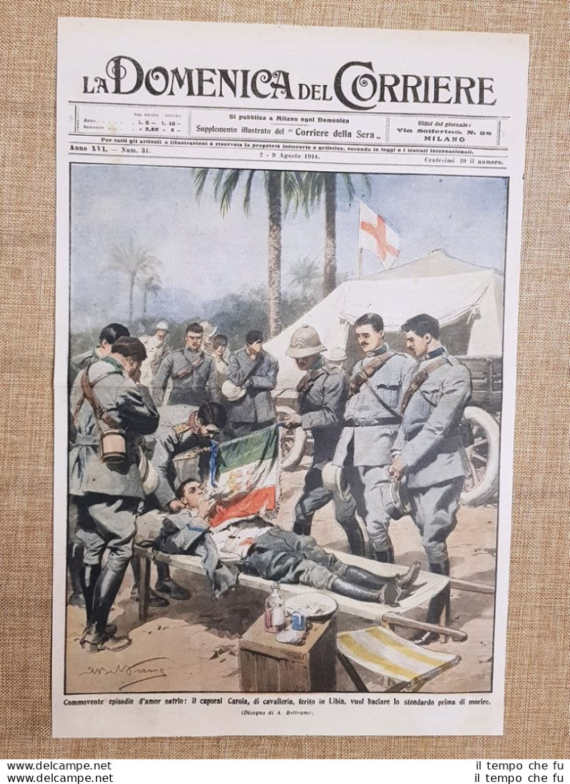 Copertina La Domenica Del Corriere 9 Agosto 1914 Morte Del Caporale Carola Bacio - Autres & Non Classés