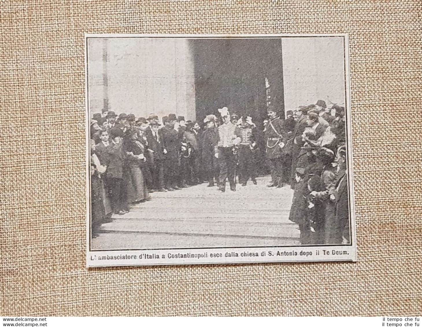 Costantinopoli O Istanbul 1914 Ambasciatore Italinao S. Antonio Te Deum Turchia - Autres & Non Classés