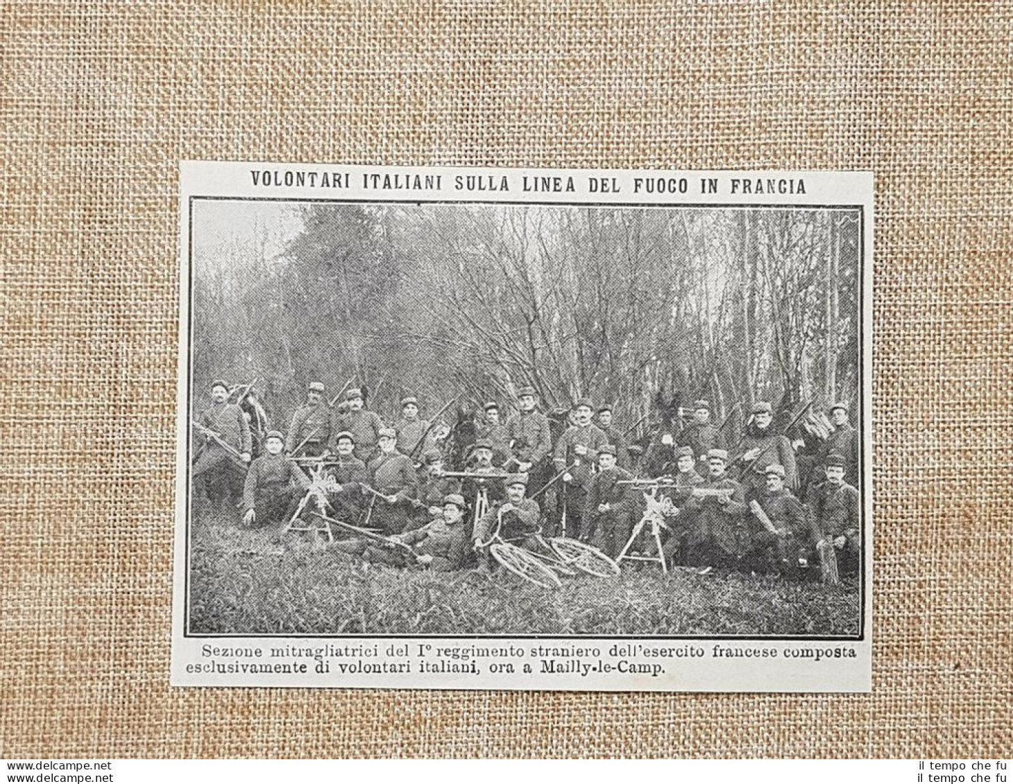 Mailly Le Camp Nel 1914 Soldati Volontari Italiani Francia Guerra Mondiale WW1 - Autres & Non Classés