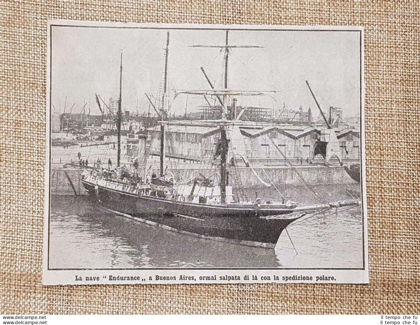 La Nuova Spedizione Shackleton Al Polo Nel 1914 La Nave Endurance A Buenos Aires - Autres & Non Classés